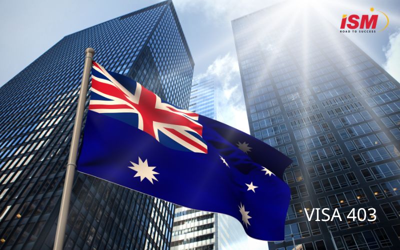 Visa 403 Australia (tên đầy đủ: Temporary Work (International Relations) visa)